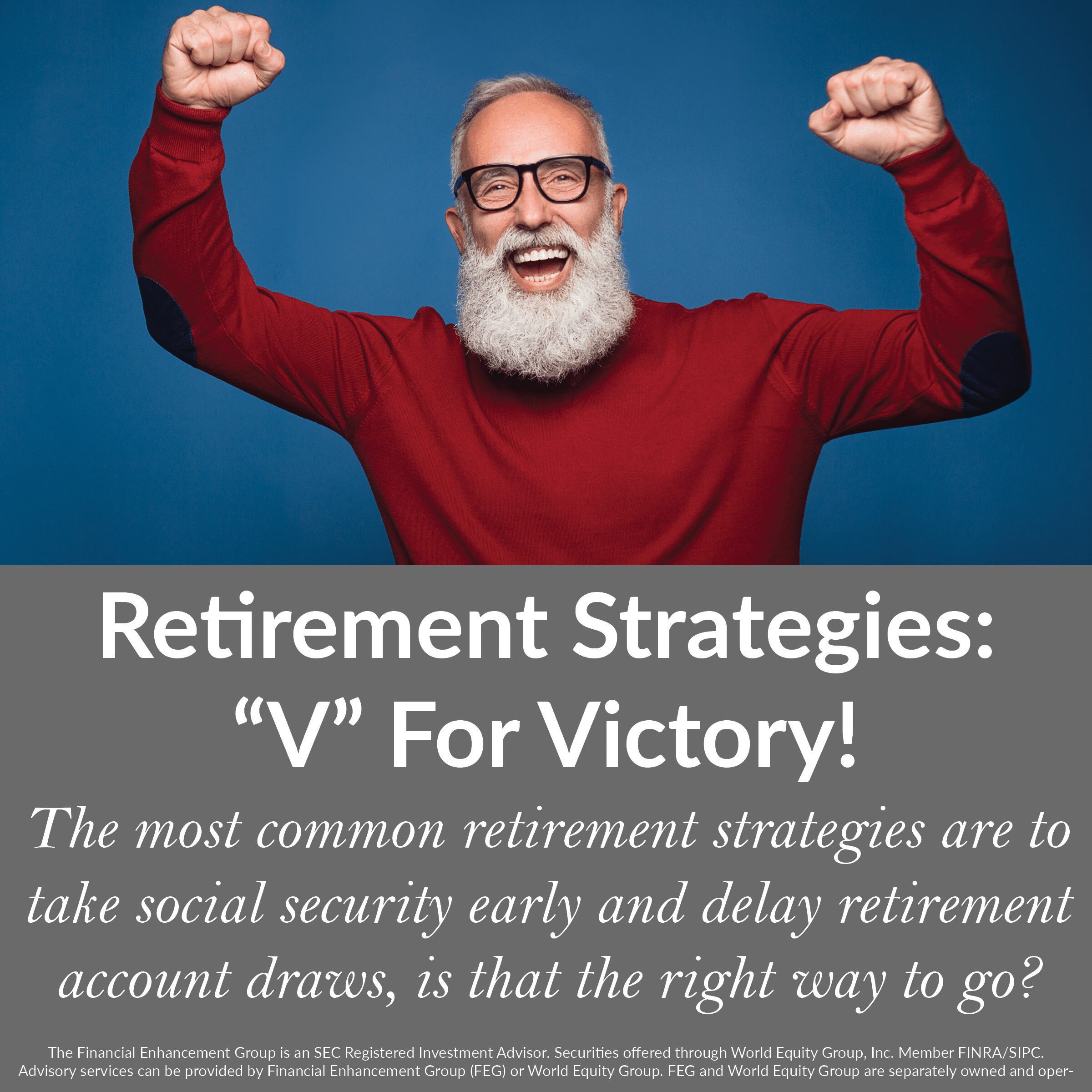Retirement Strategies V For Victory