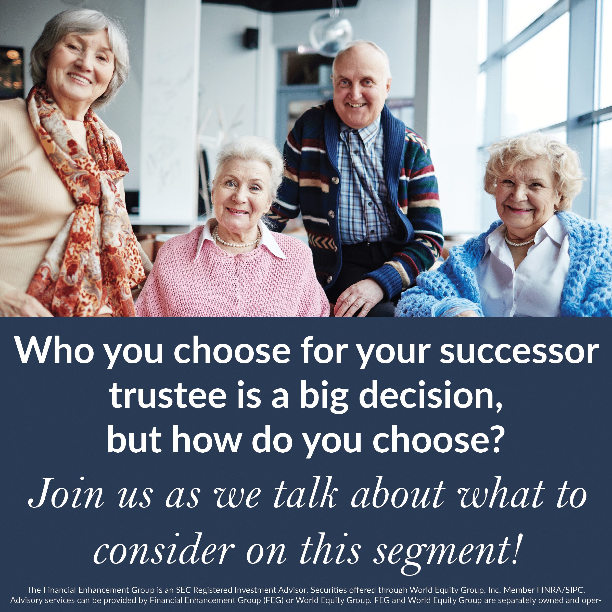 Your Successor Trustee Makes All The Difference In The World