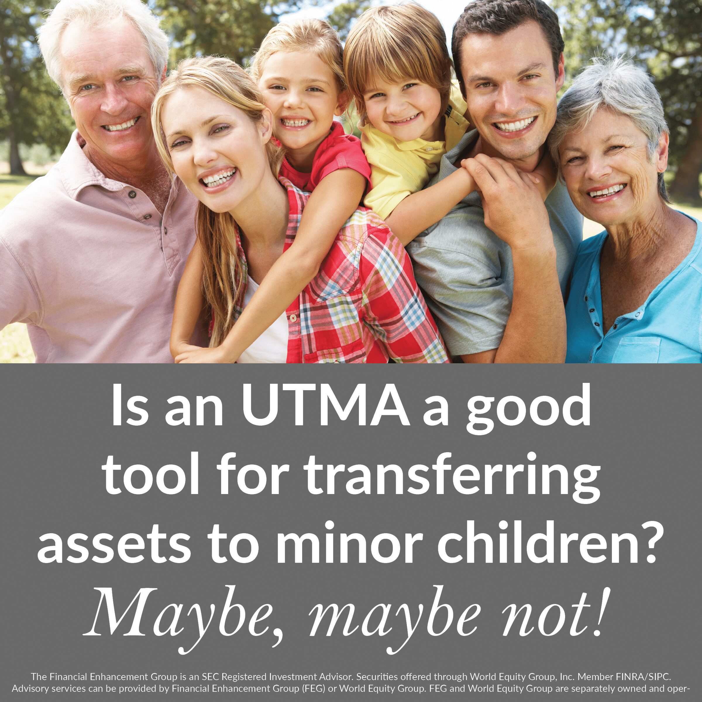 Is An UTMA A Good Tool For Transferring Assets To Minor Children ...